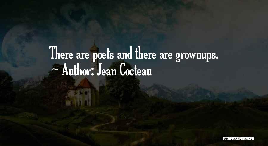 Poet Poetry Quotes By Jean Cocteau
