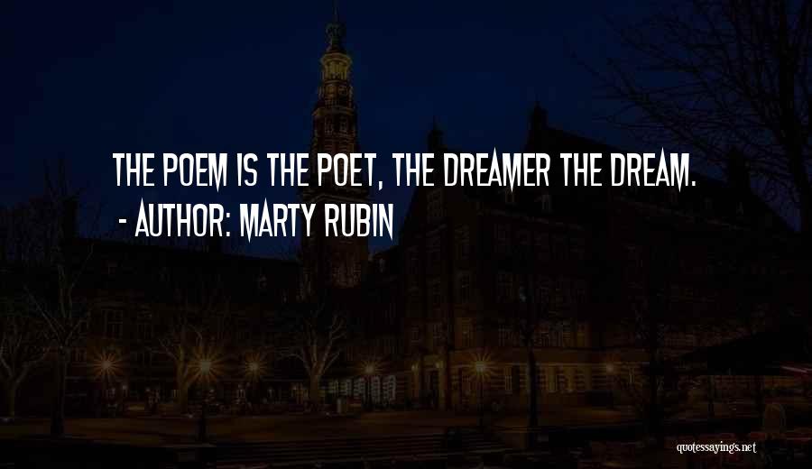 Poet Poetry Quotes By Marty Rubin