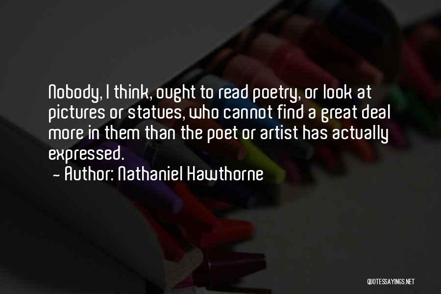 Poet Poetry Quotes By Nathaniel Hawthorne