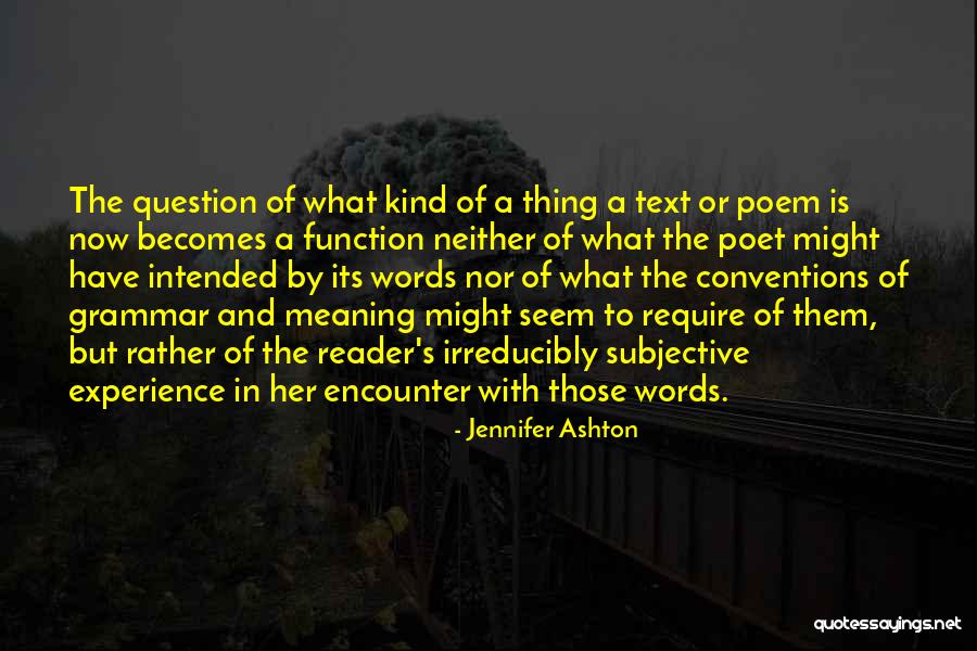 Poet S Words Quotes By Jennifer Ashton Poet S Words Quotes By Jennifer Ashton