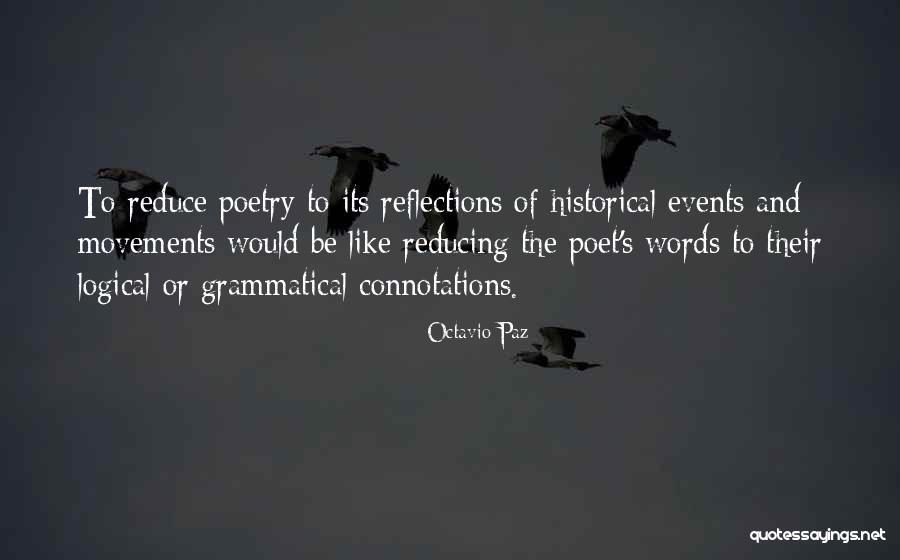 Poet S Words Quotes By Octavio Paz Poet S Words Quotes By Octavio Paz