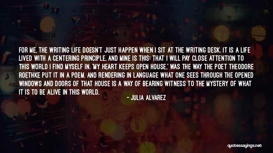 Poet Theodore Quotes By Julia Alvarez Poet Theodore Quotes By Julia Alvarez