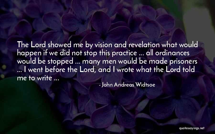 Poetaster 7 Quotes By John Andreas Widtsoe Poetaster 7 Quotes By John Andreas Widtsoe