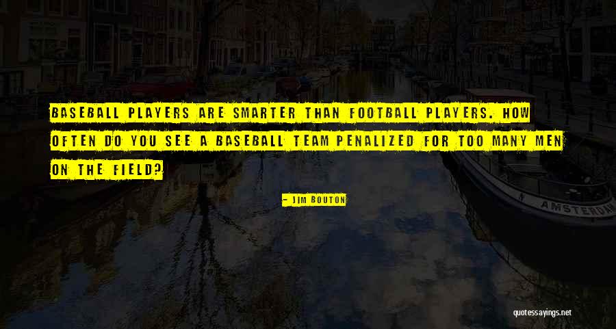 Poetaster Ben Quotes By Jim Bouton Poetaster Ben Quotes By Jim Bouton