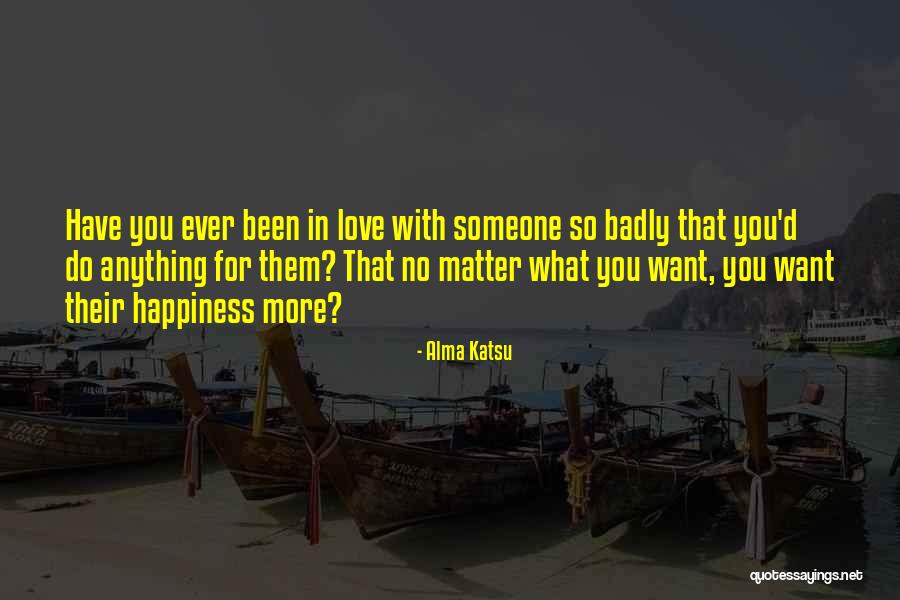 Poetenalinha Quotes By Alma Katsu Poetenalinha Quotes By Alma Katsu