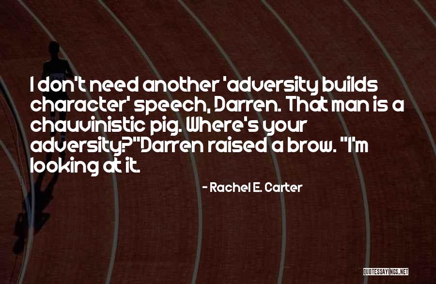 Poetet E Quotes By Rachel E. Carter Poetet E Quotes By Rachel E. Carter