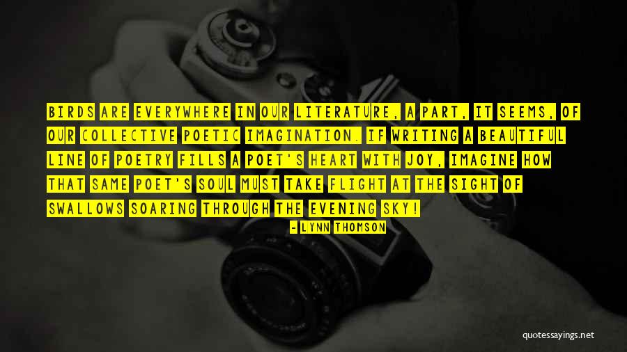 Poetic Fiction Quotes By Lynn Thomson Poetic Fiction Quotes By Lynn Thomson