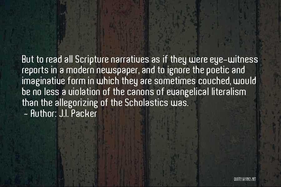 Poetic Form Quotes By J.I. Packer