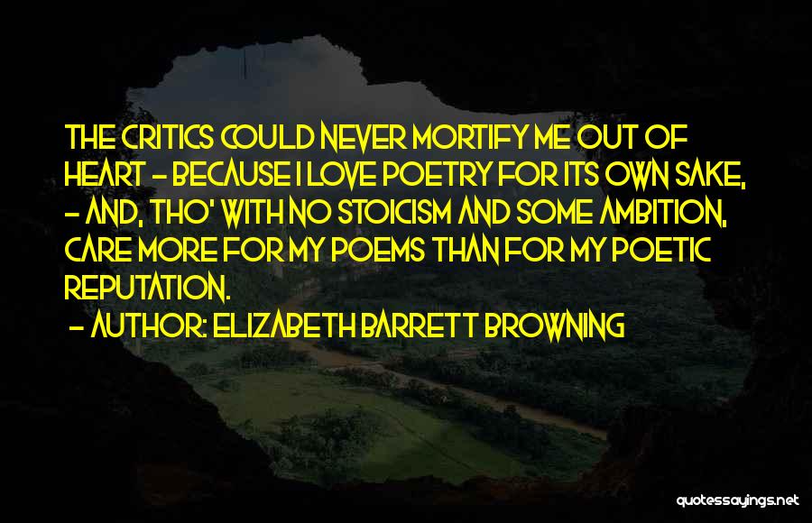 Poetic Love Quotes By Elizabeth Barrett Browning