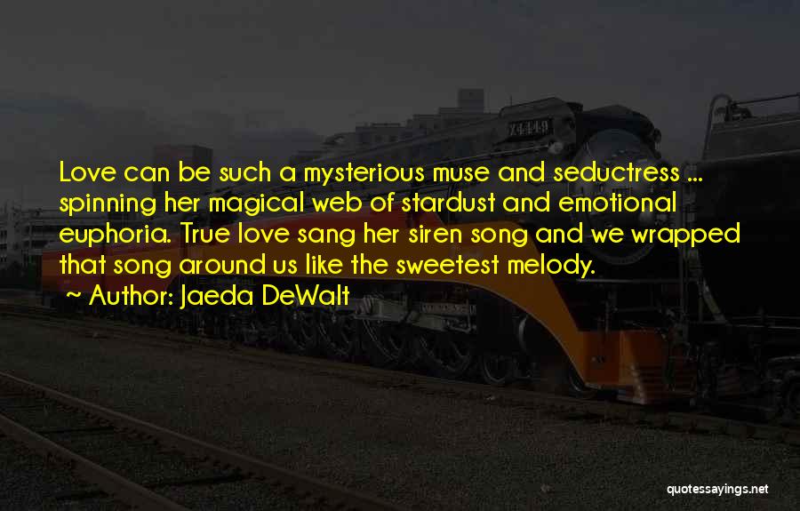 Poetic Love Quotes By Jaeda DeWalt