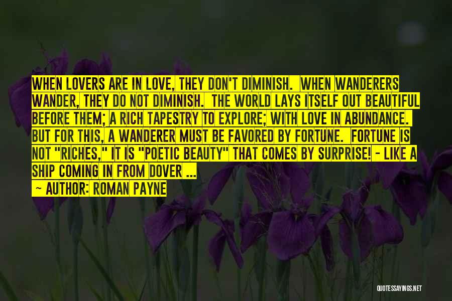 Poetic Love Quotes By Roman Payne
