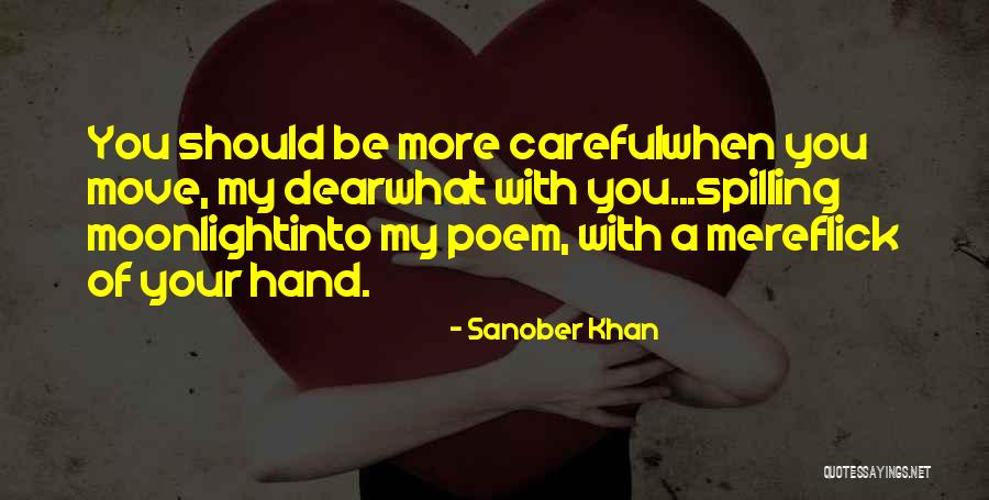 Poetic Love Quotes By Sanober Khan