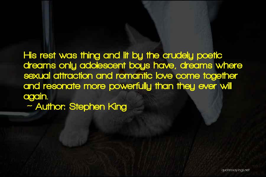 Poetic Love Quotes By Stephen King