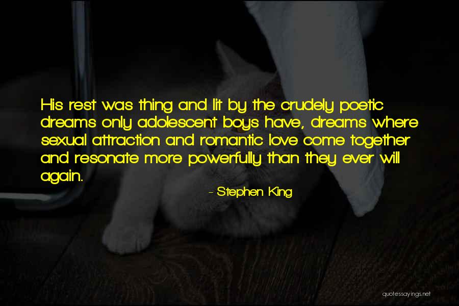 Poetic Love Quotes By Stephen King