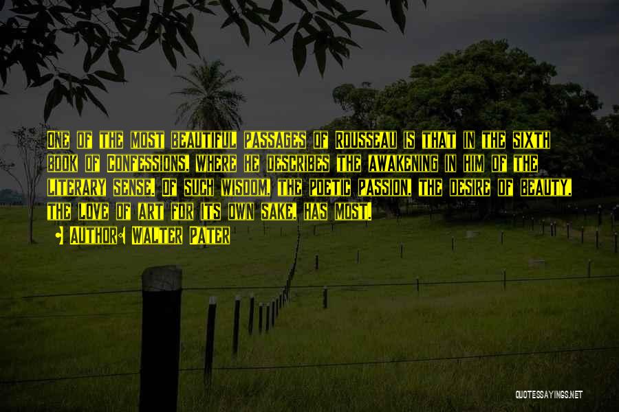 Poetic Love Quotes By Walter Pater Poetic Love Quotes By Walter Pater