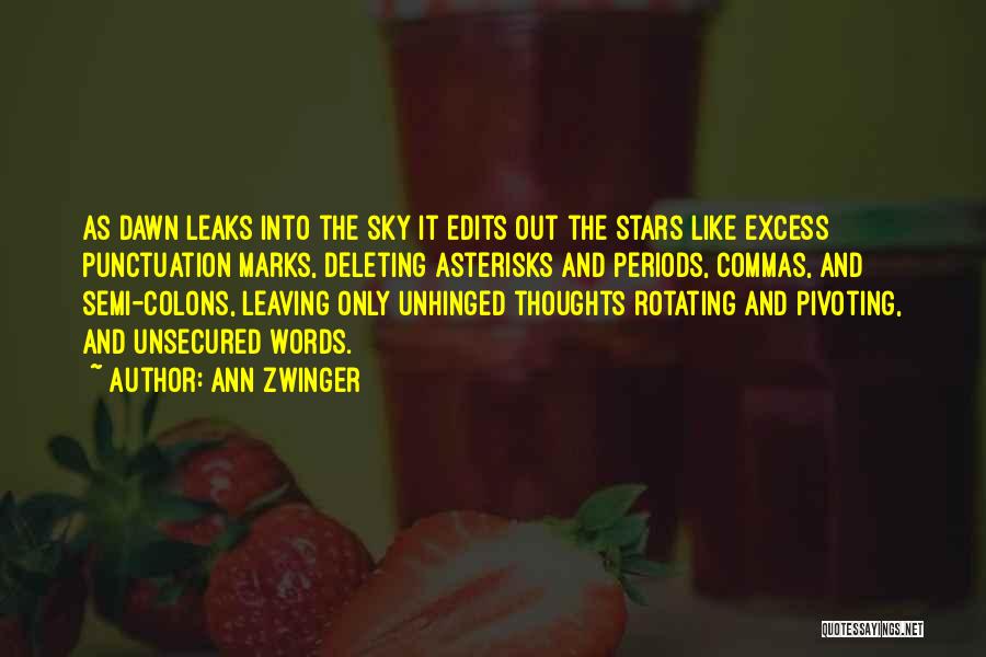 Poetic Prose Quotes By Ann Zwinger
