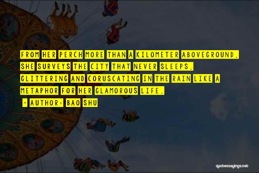 Poetic Prose Quotes By Bao Shu