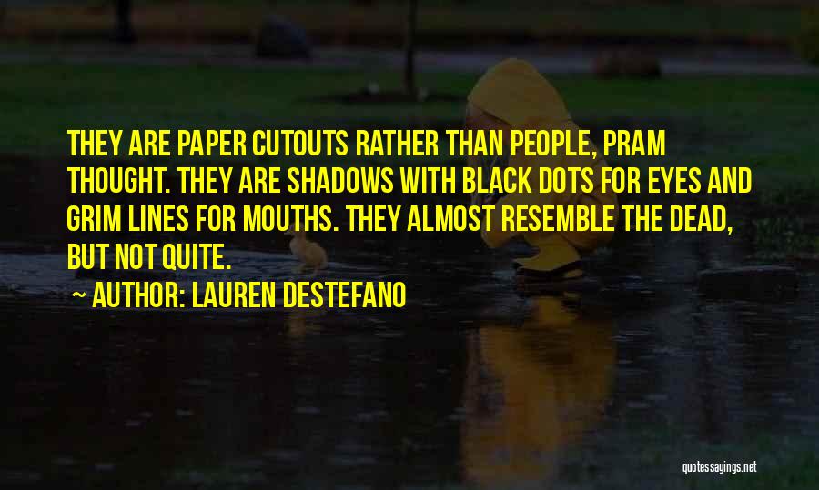 Poetic Prose Quotes By Lauren DeStefano