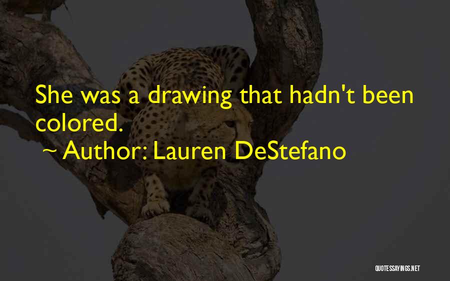 Poetic Prose Quotes By Lauren DeStefano