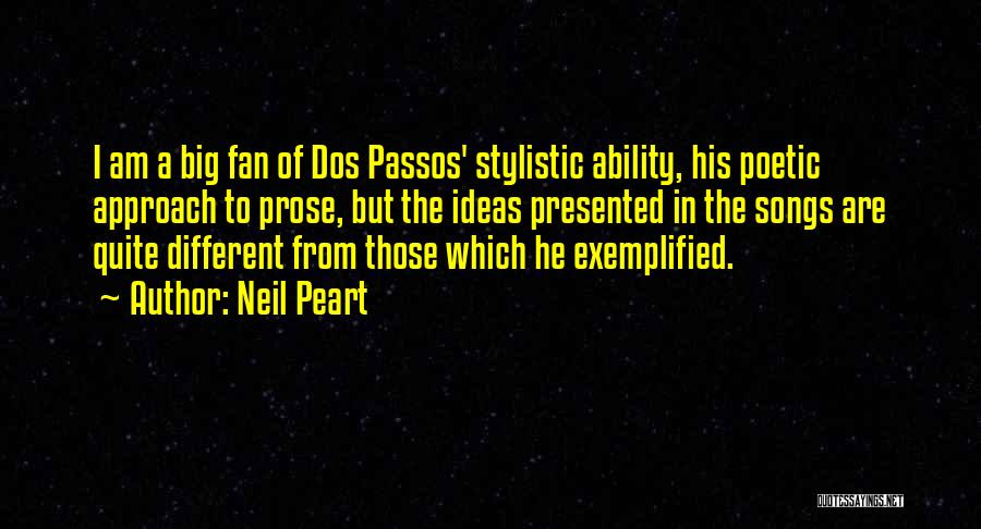 Poetic Prose Quotes By Neil Peart