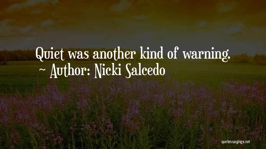 Poetic Prose Quotes By Nicki Salcedo