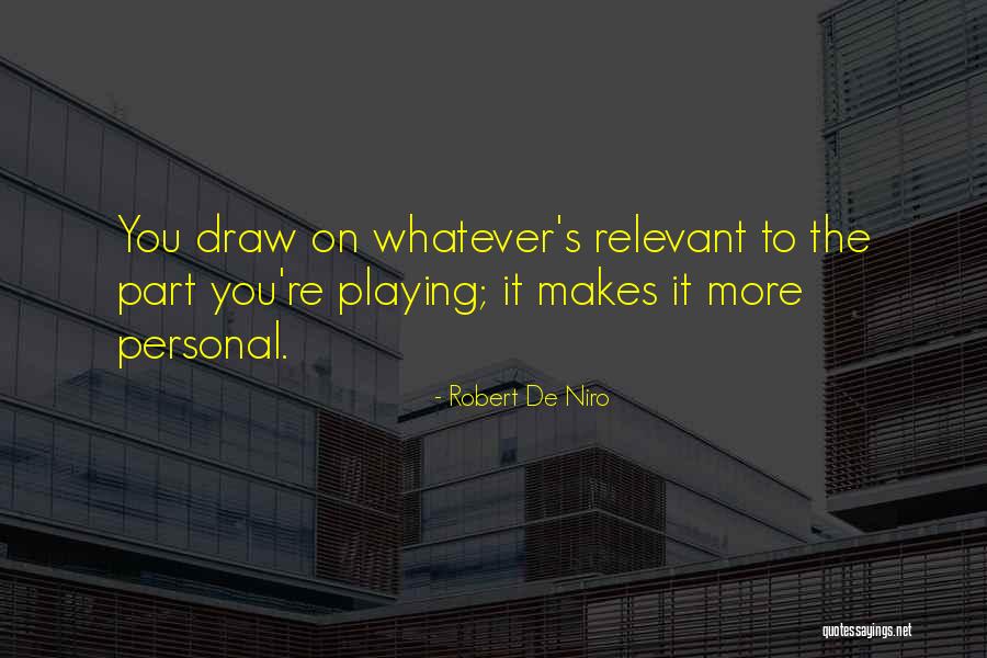 Poetrey Inspiration Self Help Quotes By Robert De Niro Poetrey Inspiration Self Help Quotes By Robert De Niro