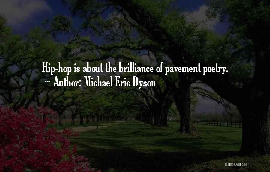 Poetry About Quotes By Michael Eric Dyson