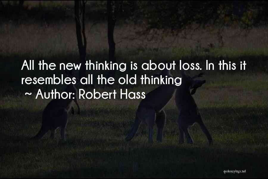 Poetry About Quotes By Robert Hass