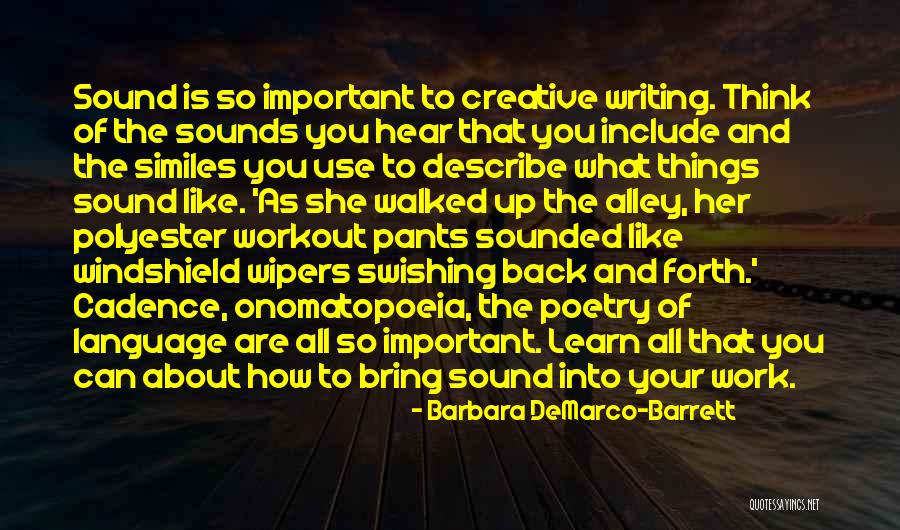 Poetry About Writing Quotes By Barbara DeMarco-Barrett Poetry About Writing Quotes By Barbara DeMarco-Barrett
