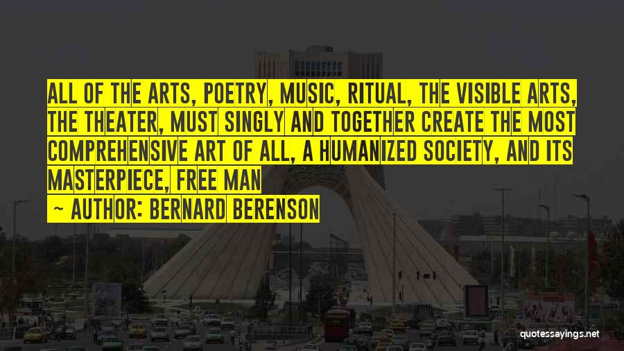 Poetry And Art Quotes By Bernard Berenson