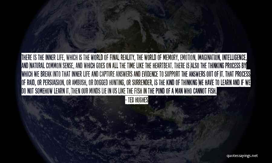 Poetry And Life Quotes By Ted Hughes Poetry And Life Quotes By Ted Hughes