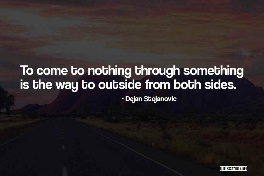 Poetry And Literature Quotes By Dejan Stojanovic