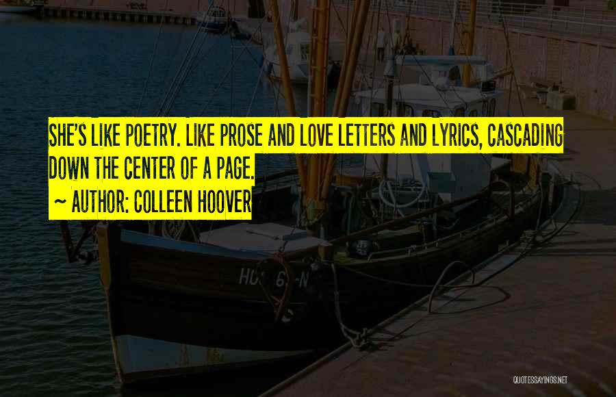 Poetry And Love Quotes By Colleen Hoover