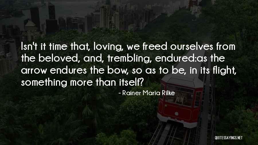 Poetry And Love Quotes By Rainer Maria Rilke