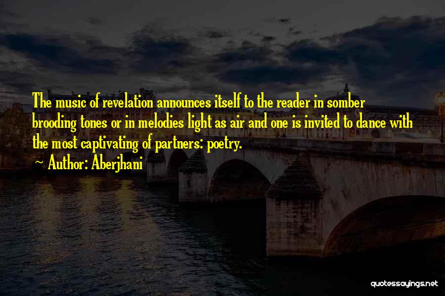 Poetry And Music Quotes By Aberjhani