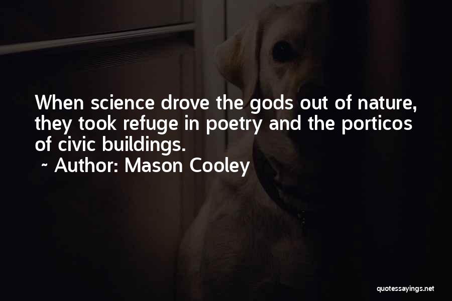 Poetry And Nature Quotes By Mason Cooley