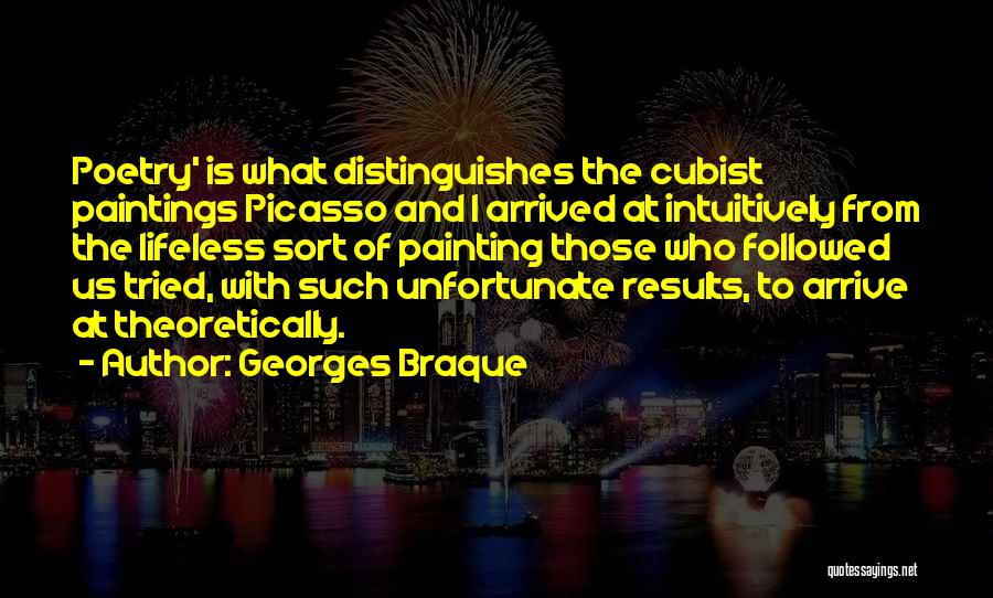 Poetry And Painting Quotes By Georges Braque