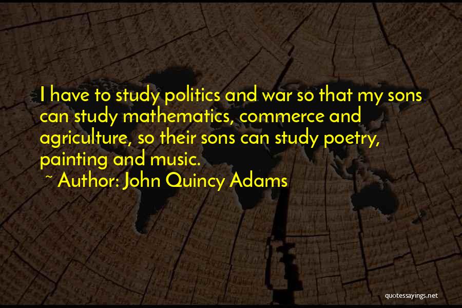 Poetry And Painting Quotes By John Quincy Adams