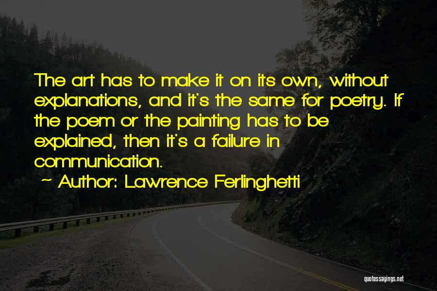 Poetry And Painting Quotes By Lawrence Ferlinghetti