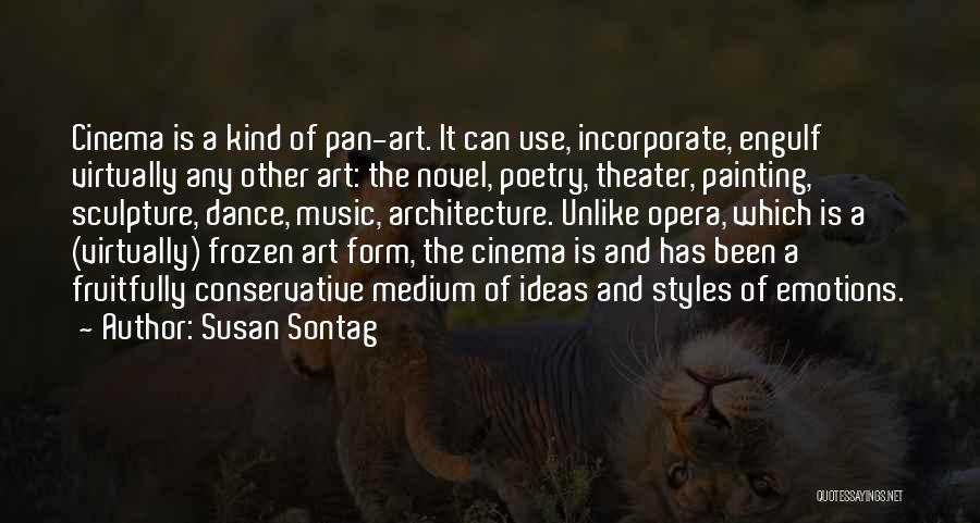 Poetry And Painting Quotes By Susan Sontag