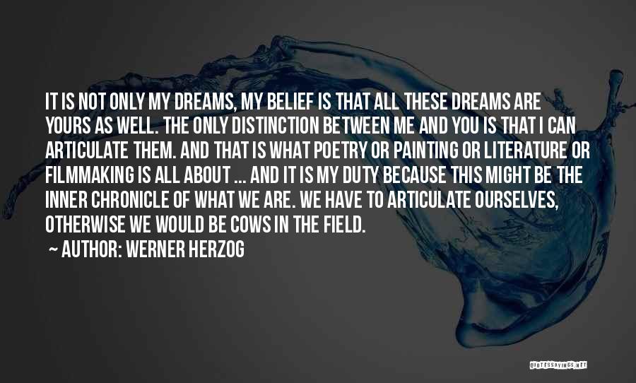 Poetry And Painting Quotes By Werner Herzog