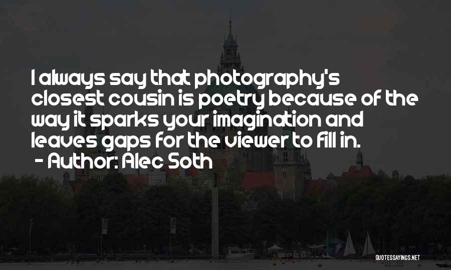 Poetry And Photography Quotes By Alec Soth