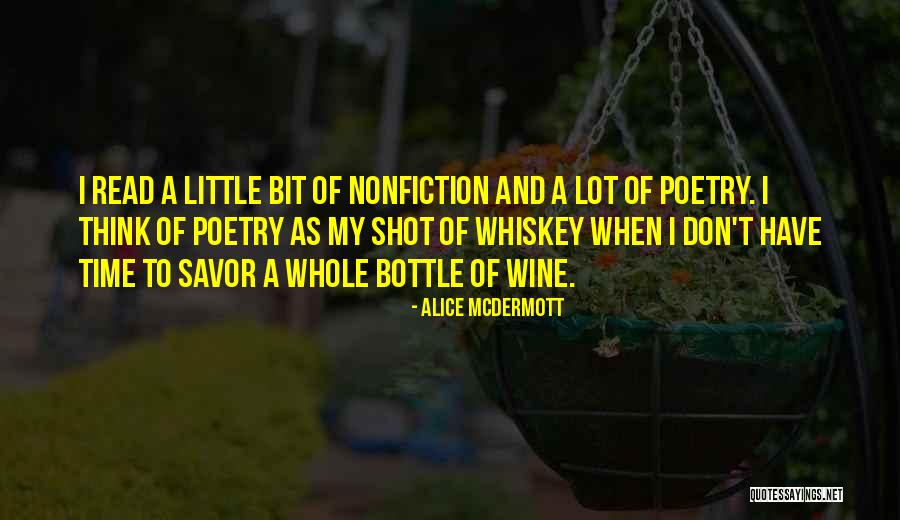 Poetry And Time Quotes By Alice McDermott