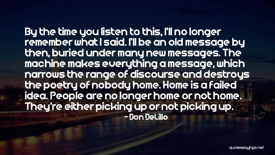 Poetry And Time Quotes By Don DeLillo