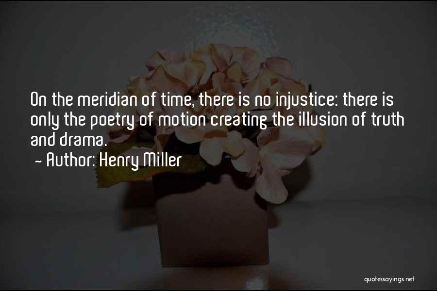 Poetry And Time Quotes By Henry Miller