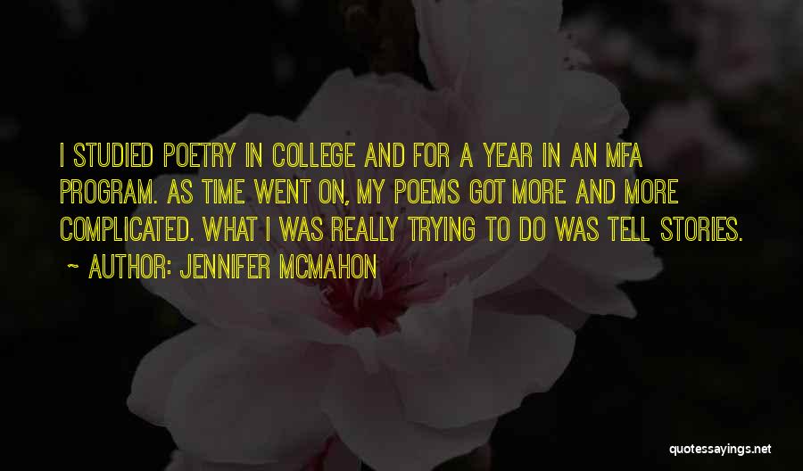 Poetry And Time Quotes By Jennifer McMahon
