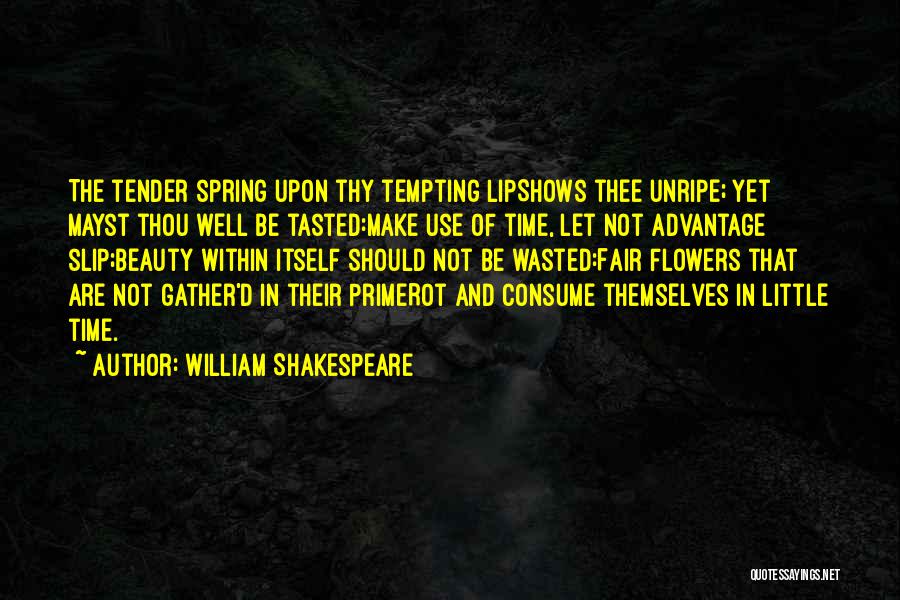 Poetry And Time Quotes By William Shakespeare