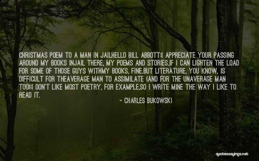 Poetry Books Quotes By Charles Bukowski