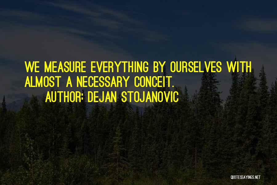 Poetry Books Quotes By Dejan Stojanovic