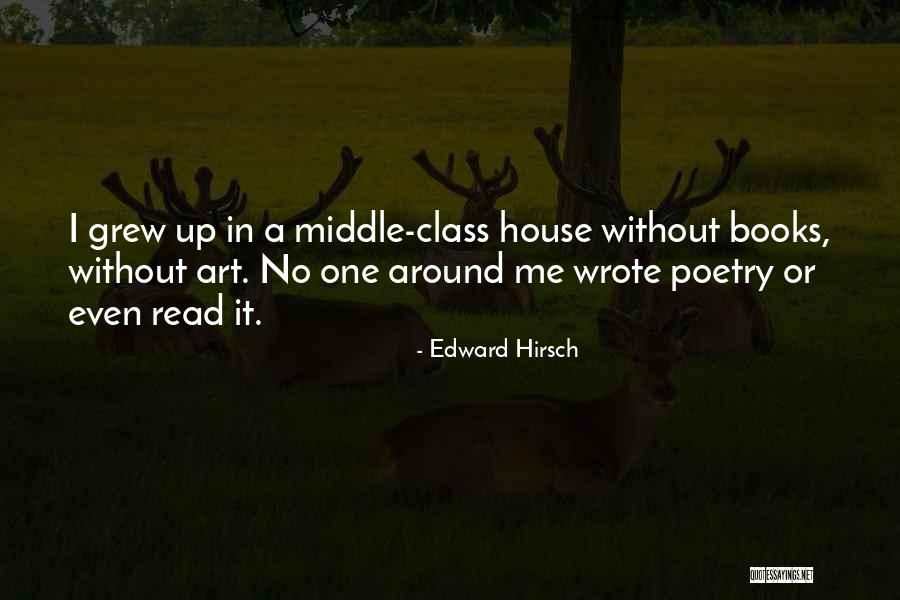 Poetry Books Quotes By Edward Hirsch